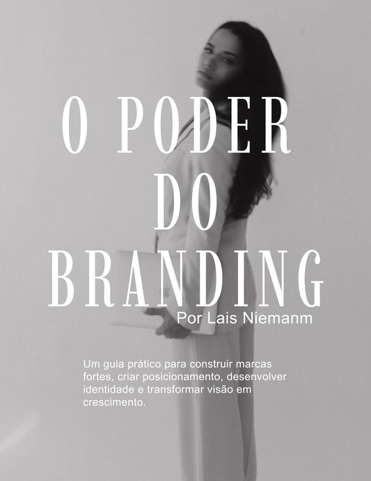 O PODER DO BRANDING- LAÍS NIEMANN